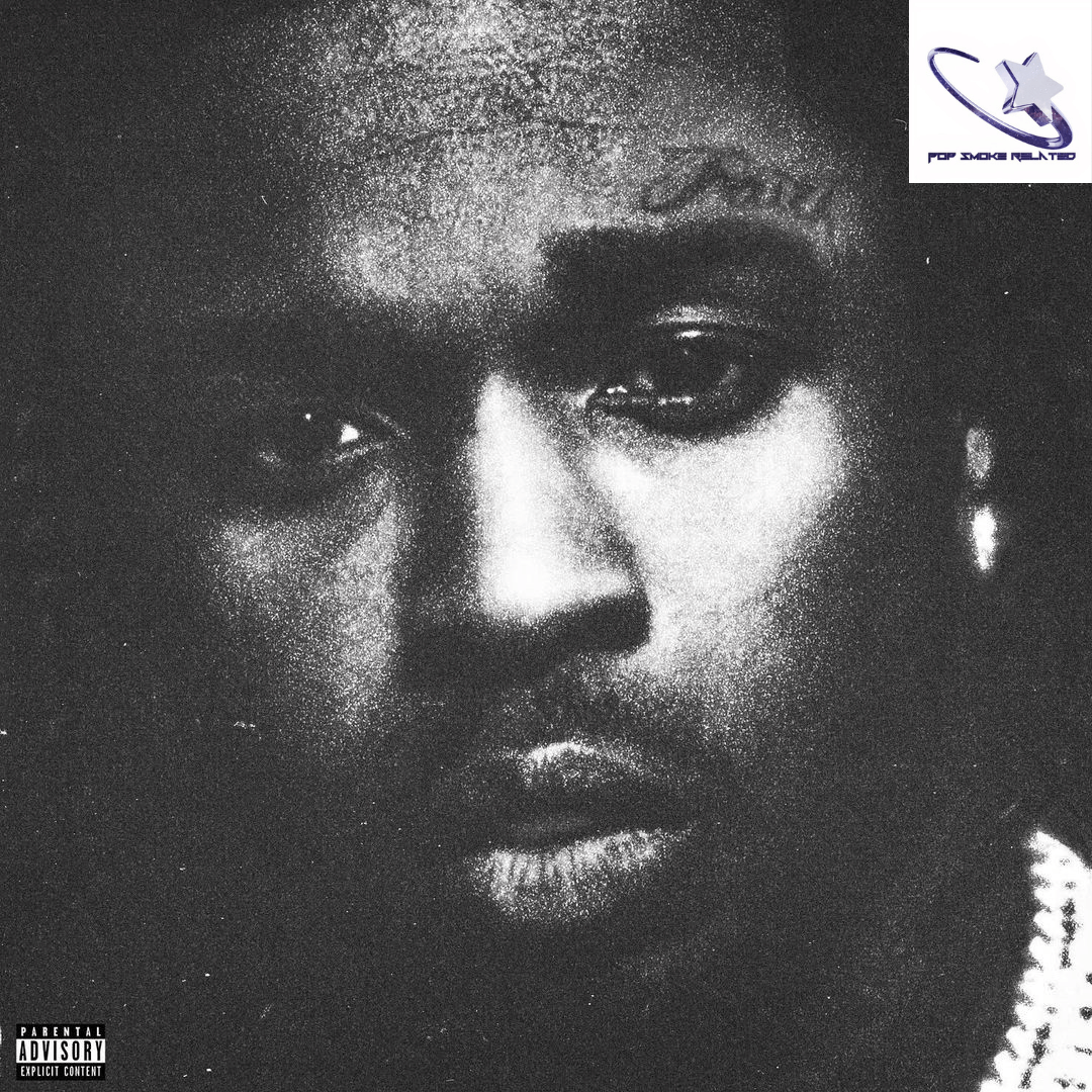 Pop Smoke Faith album cover | Pop Smoke Related
