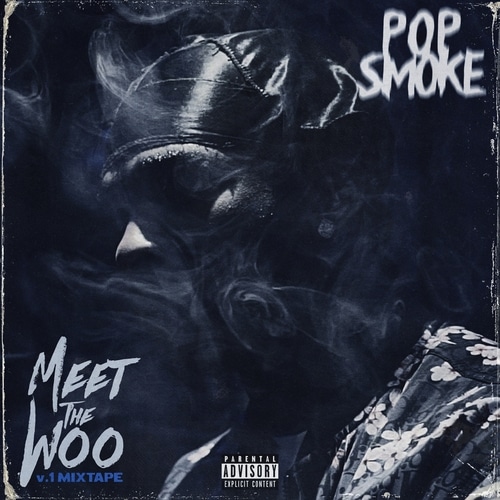 Meet the Woo album cover| Pop Smoke Related