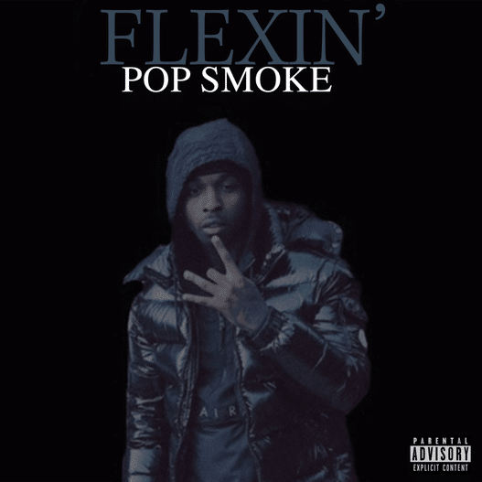 Flexin' cover Pop Smoke | Pop Smoke Related